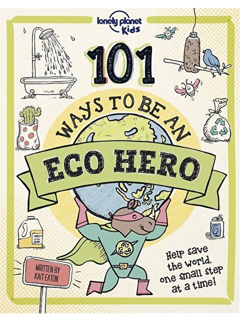 Lonely Planet 101 Ways to be an Eco Hero - S000459165-23173