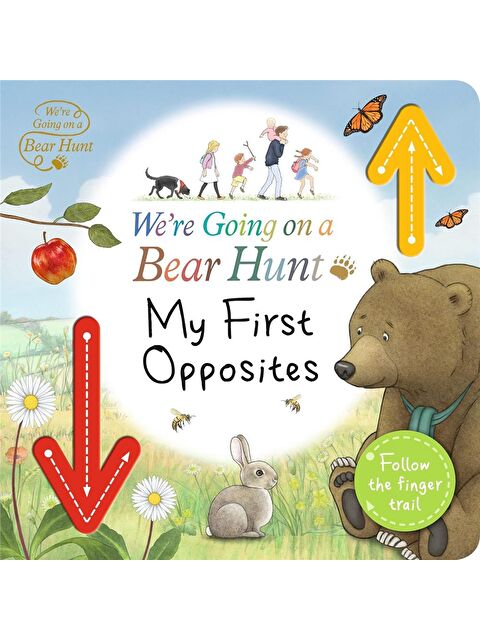 Walker Books We're Going on a Bear Hunt: My First Opposites - S000456768-23173