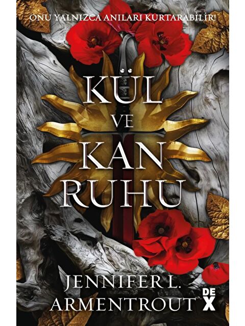 DEX Kitap Kan Ve Kül Ruhu - Jennifer L. Armentrout - S000345548-20063