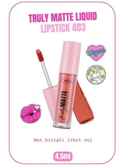 Callista Truly Matte Liquid Lipstick Mat Likit Ruj 403 Rose Harmony - Nude - S000233254-26411