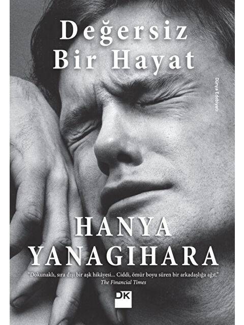 Doğan Kitap Değersiz Bir Hayat - Hanya Yanagihara - S000078133-20063