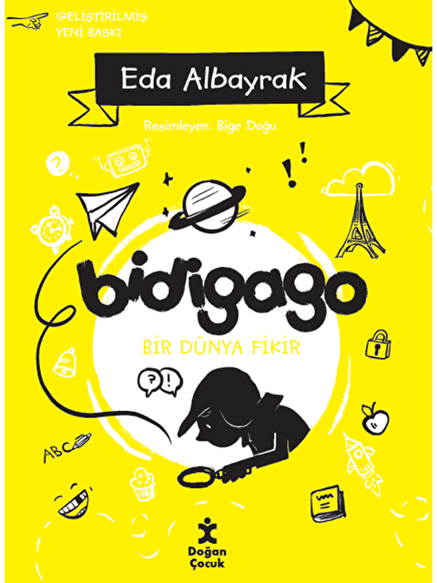 Doğan Çocuk Bidigago Bir Dünya Fikir - Eda Albayrak - S000058806-20063