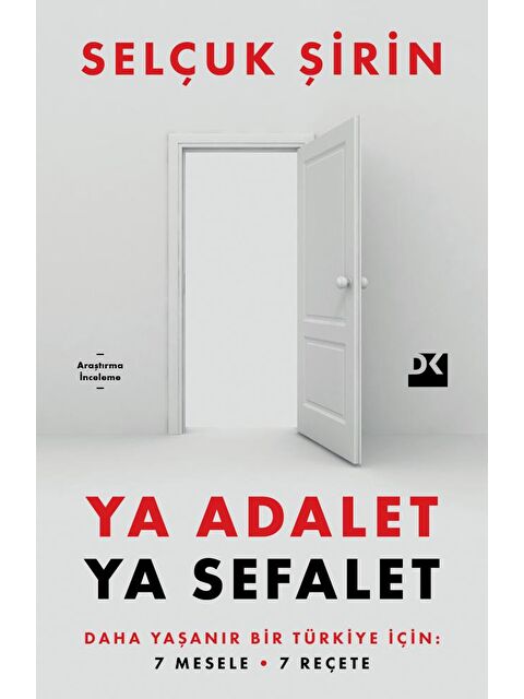 Doğan Kitap Ya Adalet Ya Sefalet - Prof. Dr. Selçuk Şirin - S000059549-20063