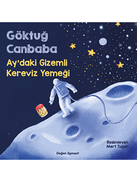 Doğan Çocuk Ay'daki Gizemli Kereviz Yemeği - Göktuğ Canbaba - S000070272-20063