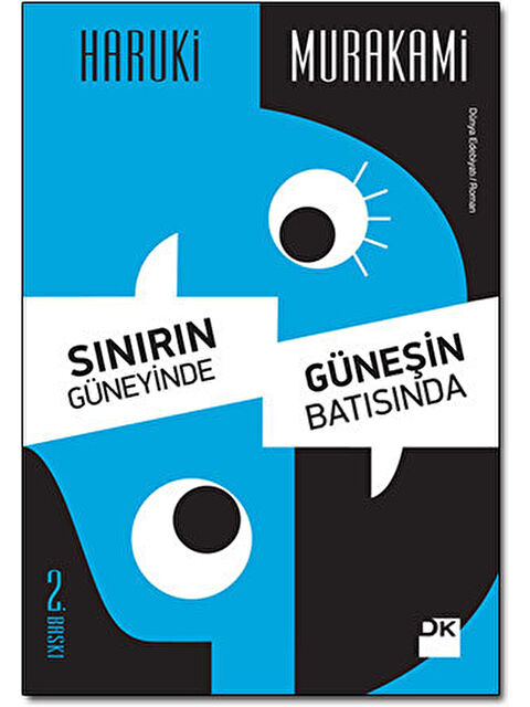 Doğan Kitap Sınırın Güneyinde, Güneşin Batısında - Haruki Murakami - S000063036-20063