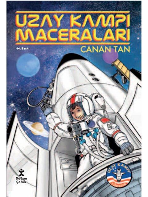 Doğan Çocuk Uzay Kampi Maceralari - Canan Tan - S000058504-20063