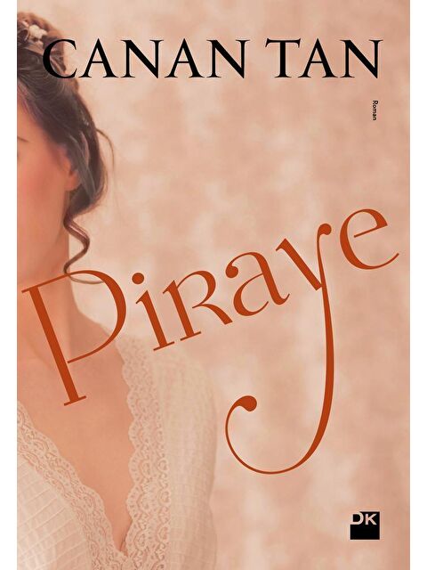 Doğan Kitap Piraye - Canan Tan - S000078096-20063