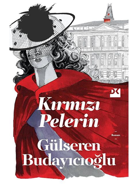 Doğan Kitap Kırmızı Pelerin - Dr. Gülseren Budayıcıoğlu - S000059554-20063