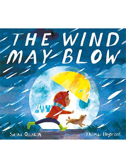 Little Tiger Press The Wind May Blow - S000453919-23173