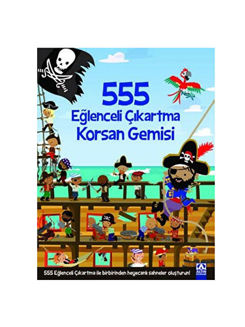 Altın Kitaplar 555 Eğlenceli Çıkartma Korsan Gemisi Altın YayınlarıRenk: No Color - S000338519-10231