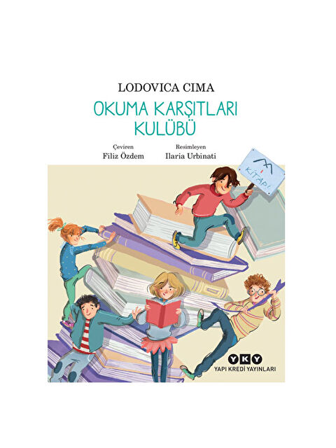 Yapı Kredi Yayınları Okuma Karşıtları Kulübü Lodovica Cima Yapı Kredi YayınlarıRenk: RENKSİZ - S000338537-10231