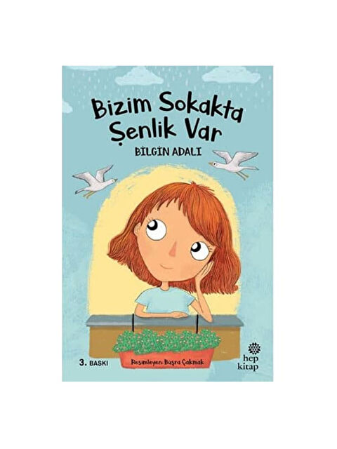 Hep Kitap Bizim Sokakta Şenlik Var Bilgin Adalı - S000340058-10231