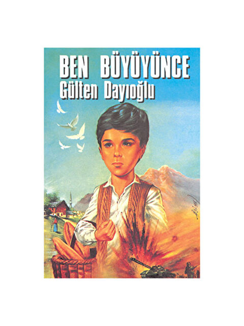 Altın Kitaplar Ben Büyüyünce Gülten Dayıoğlu Altın Yayınları - S000338629-10231