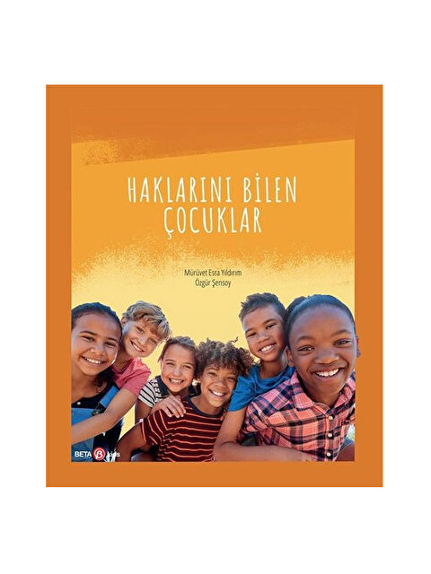 Beta Kids Haklarını Bilen Çocuklar Özgu¨r Şensoy - S000338842-10231