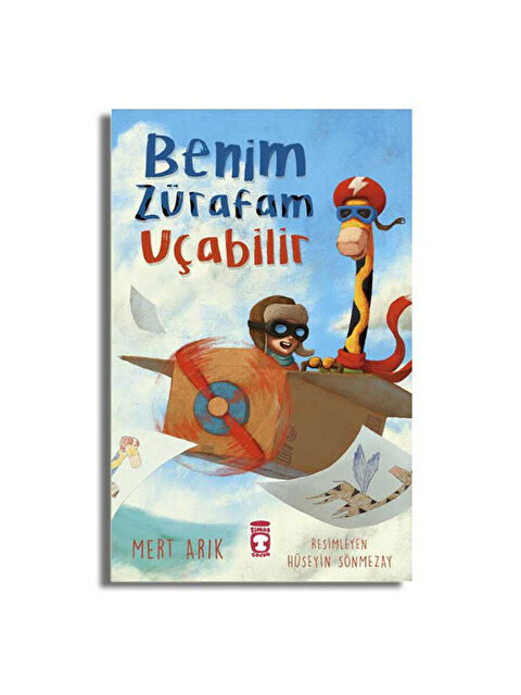 Timaş Çocuk Benim Zürafam Uçabilir Mert Arık - S000340294-10231