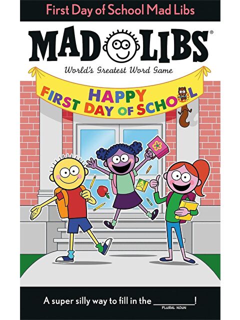 Penguin Random House Mad Libs: First Day of School Mad Libs - S000454157-23173