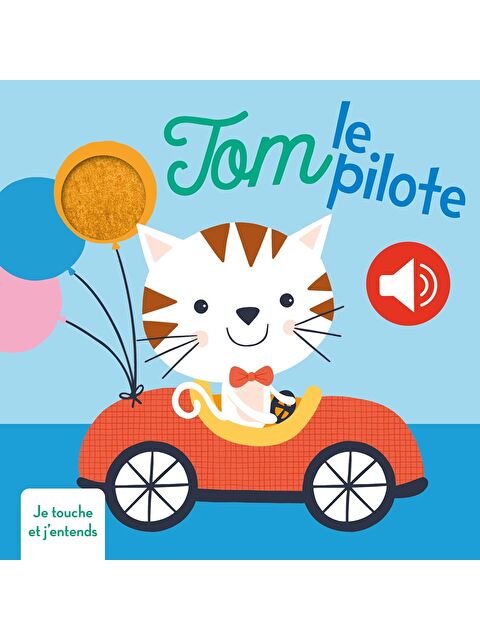 Yoyo Books Tom le pilote je touche et j'entends - S000454458-23173