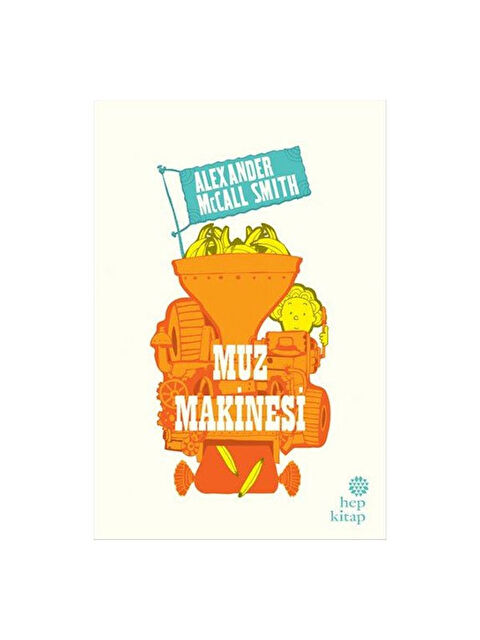 Hep Kitap Muz Makinesi Alexander McCall Smith - S000340428-10231