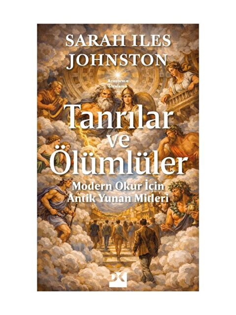 Doğan Kitap Tanrılar Ve Ölümlüler - Sarah Iles Johnston - S000530060-20063