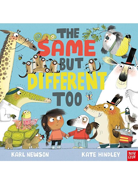 Nosy Crow The Same But Different Too - S000454705-23173