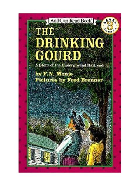 Harper Collins Publishers The Drinking Gourd : A Story of the Underground Railroad - S000453171-23173