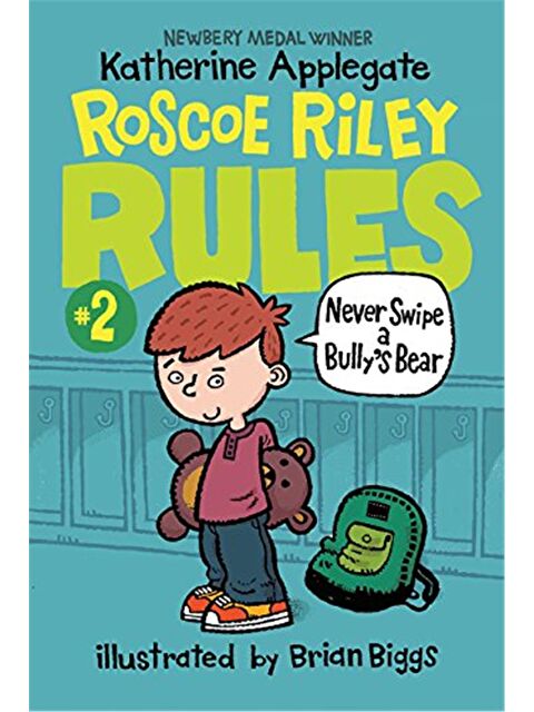 Harper Collins Publishers Roscoe Riley Rules #2: Never Swipe a Bully's Bear - S000453206-23173