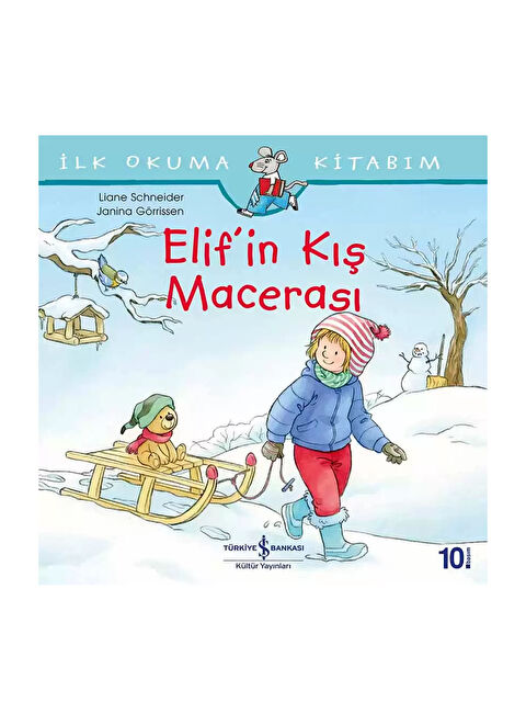 Türkiye İş Bankası Kültür Yayınları Elif'in Kış Macerası - S000265955-23173