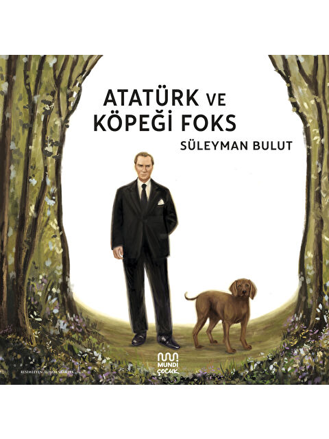 Mundi Atatürk ve Köpeği Foks - S000517180-10231