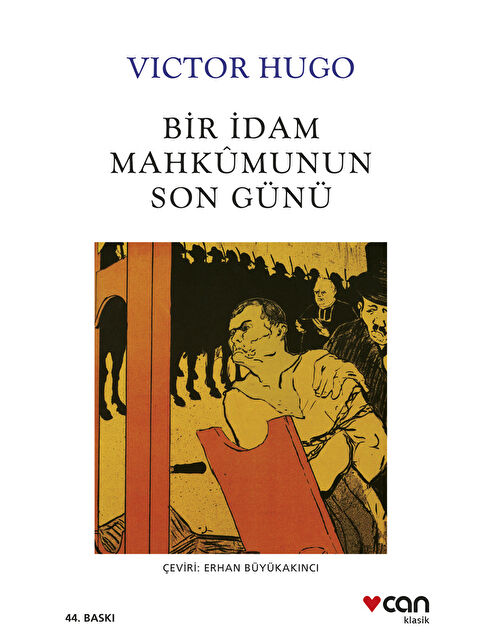 Can Yayınları Bir İdam Mahkûmunun Son Günü - S000258616-10231