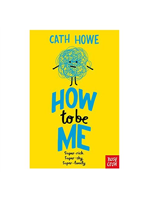 Nosy Crow How to be Me? - S000211867-23173