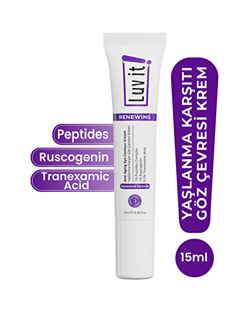 Luv it! Yaşlanma Göz Altı Morluk Şişlik Karşıtı Göz Çevresi Kremi (PEPTİDES-RUSCOGENİN-TRANEXAMİC ACİD) 15ml