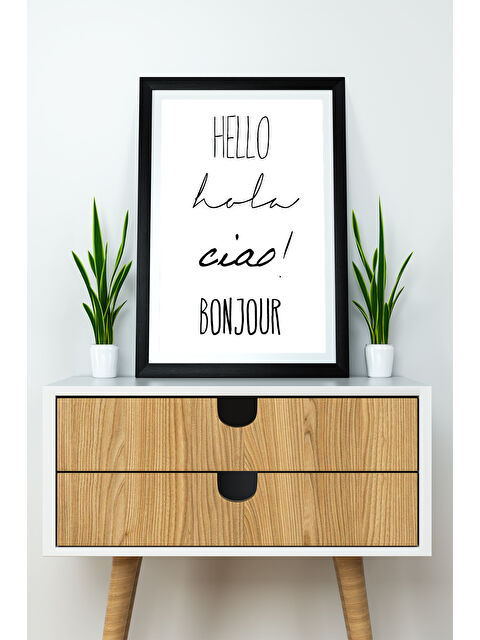 Artavessa Tek Parça 33x48 Cm Çerçeve Görünümlü Yazılı Mdf Tablo "Hello Ciao Bonjour"