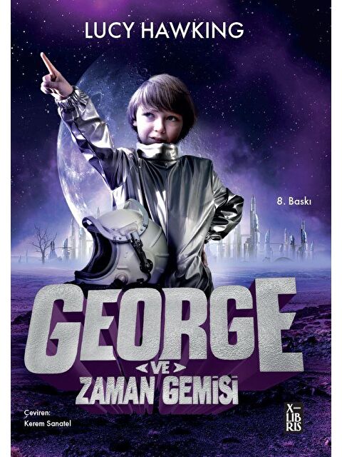 Doğan Çocuk George ve Zaman Gemisi - Lucy ve Stephen Hawking - S000163136-20063