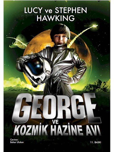 Doğan Çocuk George Ve Kozmik Hazine Avı - Lucy Ve Stephen Hawking - S000156179-20063