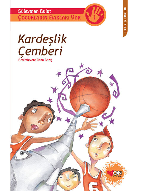 Can Çocuk Yayınları Kardeşlik Çemberi - S000246688-10231