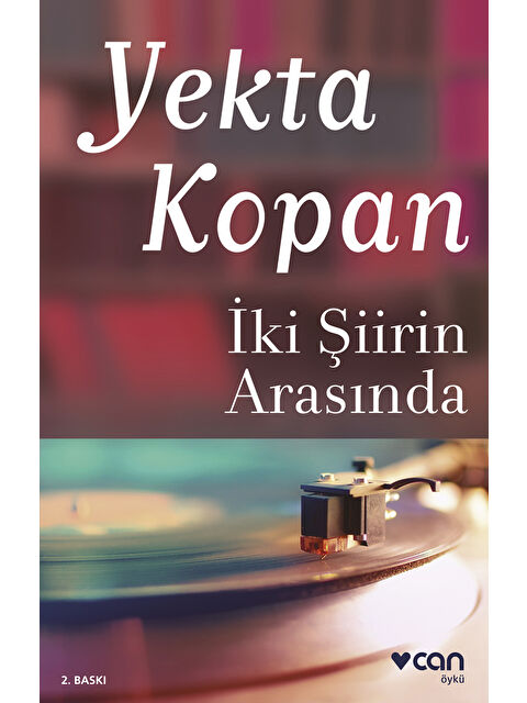 Can Yayınları İki Şiirin Arasında - S000247846-10231