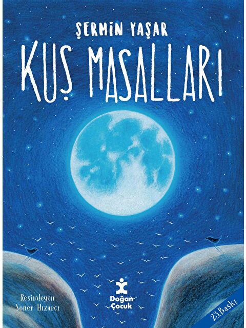 Doğan Çocuk Kuş Masalları - Şermin Yaşar - S000070945-20063