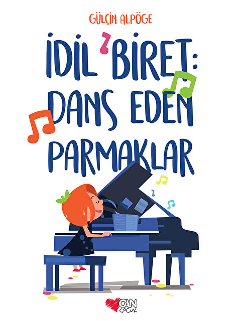 Can Çocuk Yayınları İdil Biret: Dans Eden Parmaklar - S000246802-10231