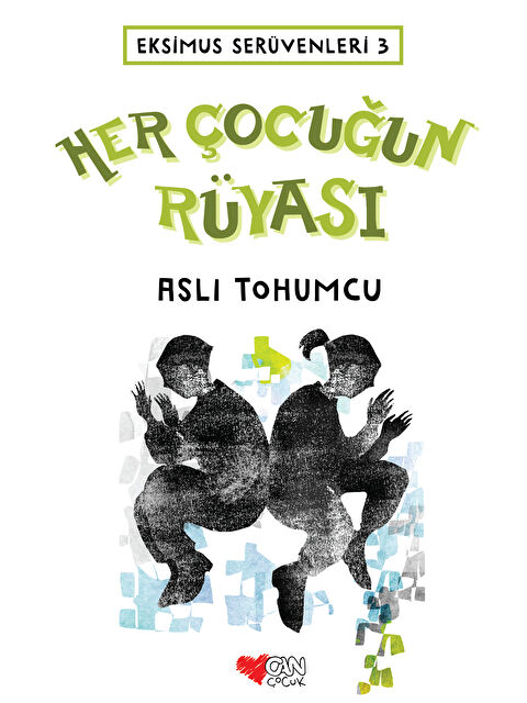 Can Çocuk Yayınları Her Çocuğun Rüyası - S000246689-10231
