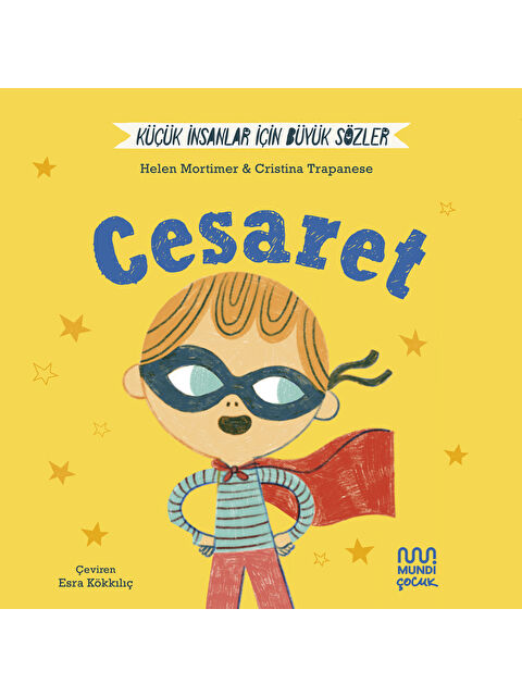 Mundi Küçük İnsanlar İçin Büyük Sözler: Cesaret - S000246704-10231