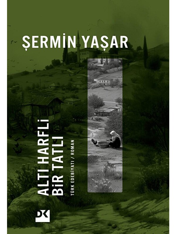 Doğan Kitap Altı Harfli Bir Tatlı - Şermin Yaşar