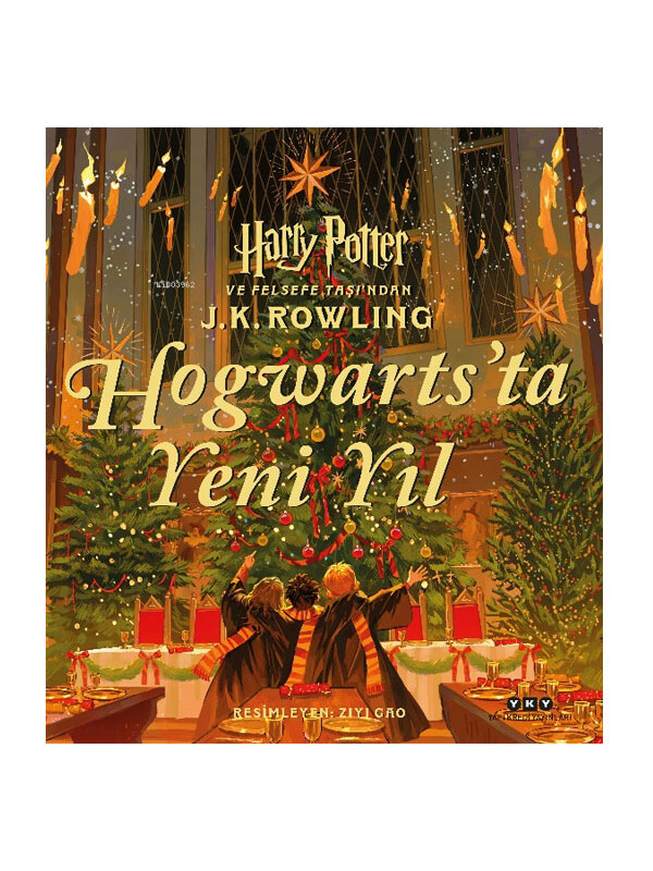 Yapı Kredi Yayınları Hogwarts ta Yeni Yıl Harry Potter ve Felsefe Taşından J. K. Rowling