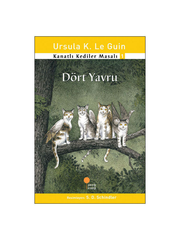 Günışığı Kitaplığı Kanatlı Kediler Masalı 1 Dört Yavru Ursula K. Le Guin
