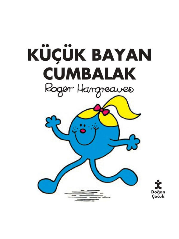 Doğan Çocuk Küçük Bayan Cumbalak Roger Hargreaves