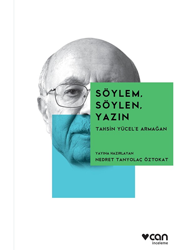 Can Yayınları Söylem, Söylen, Yazın