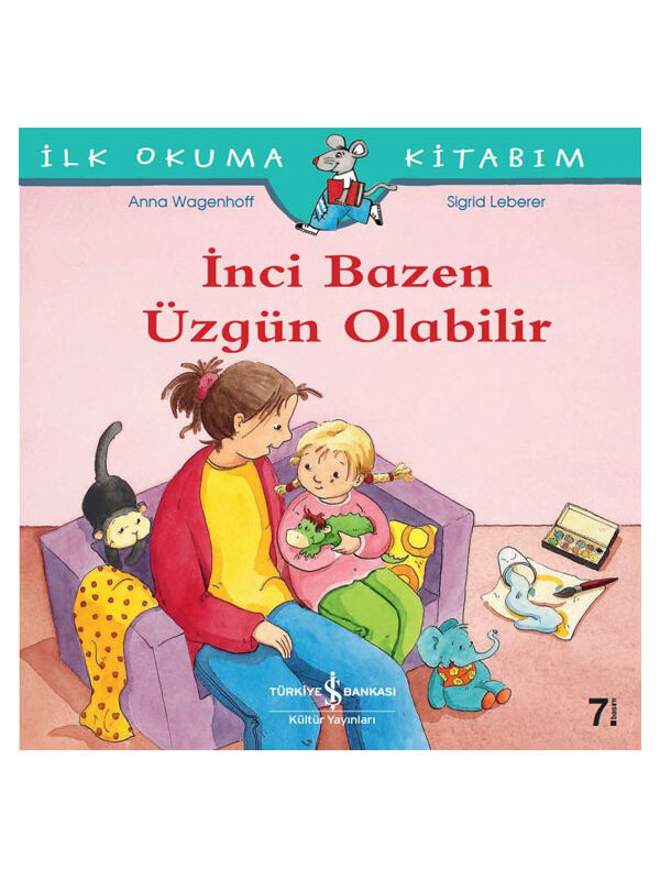 Türkiye İş Bankası Kültür Yayınları İnci Bazen Üzgün Olabilir Anna Wagenhoff