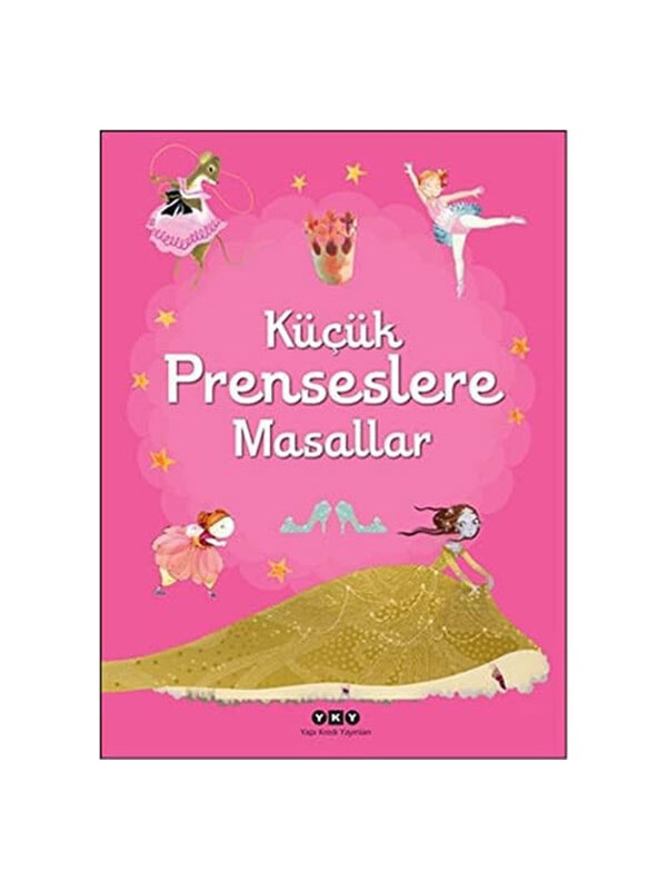 Yapı Kredi Yayınları Küçük Prenseslere Masallar