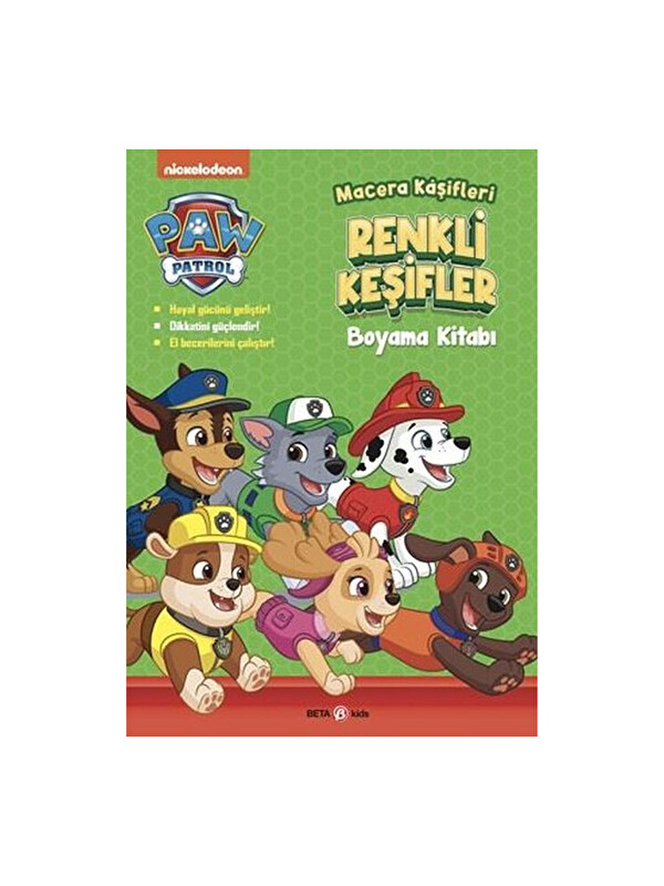Beta Kids Paw Patrol - Macera Kaşifleri Renkli Keşifler Boyama Kitabı