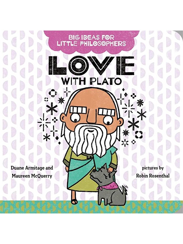 Penguin Random House Big Ideas for Little Philosophers: Love with Plato