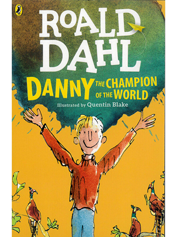 Penguin Random House Roald Dahl Danny the Champion Of the World